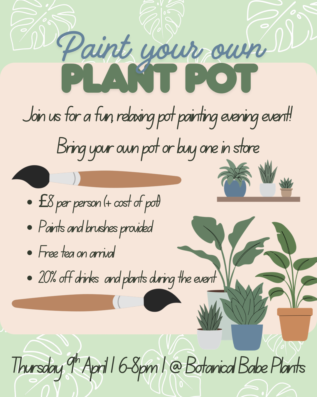 Plant Pot Painting - Thursday 9th April - 6pm - 8pm