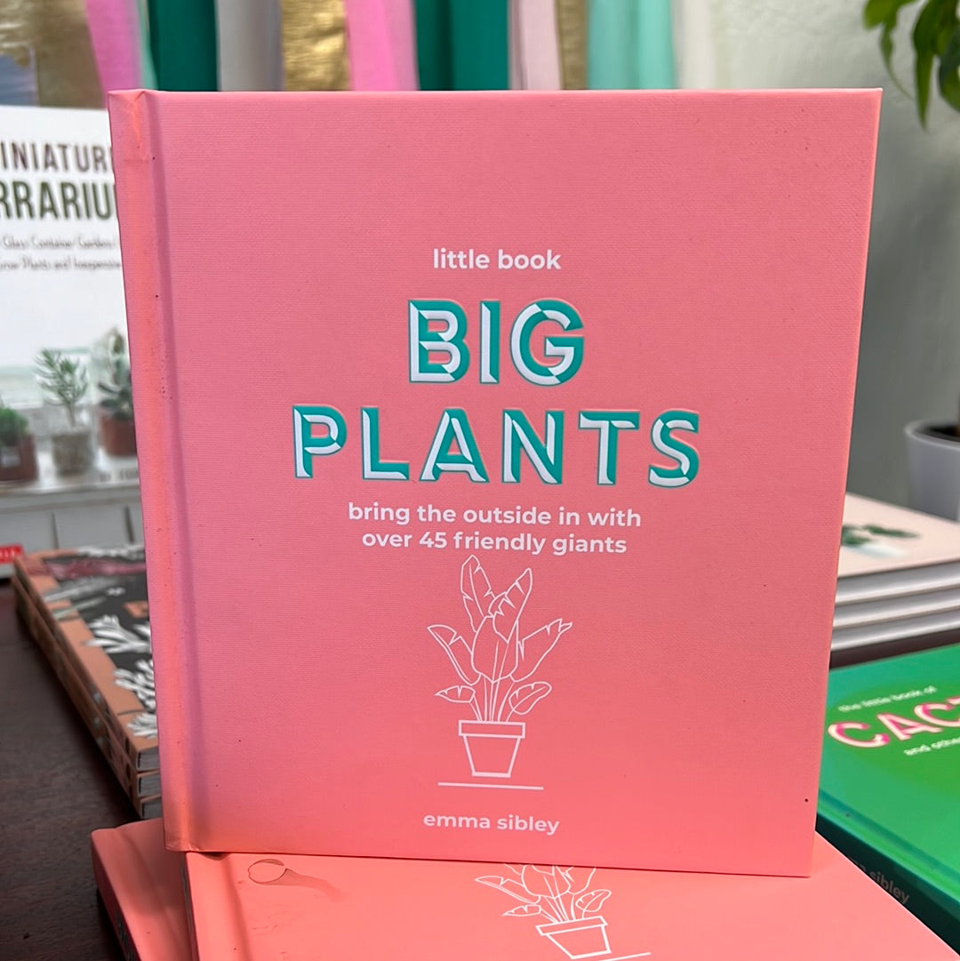 The little book of Big Plants
